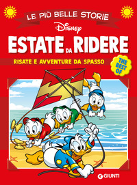 ESTATE DA RIDERE - RISATE E AVVENTURE DA SPASSO