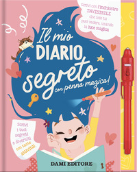 MIO DIARIO SEGRETO CON PENNA MAGICA ! A INCHIOSTRO INVISIBILE