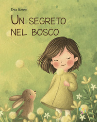 SEGRETO NEL BOSCO