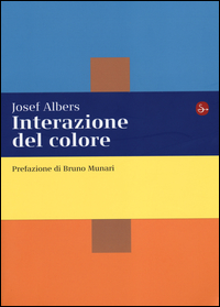 INTERAZIONE DEL COLORE - ESERCIZI PER IMPARARE A VEDERE