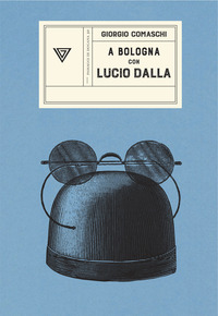 A BOLOGNA CON LUCIO DALLA