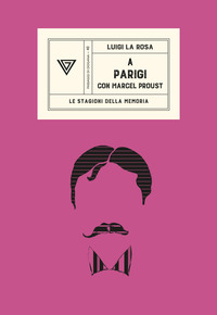 A PARIGI CON MARCEL PROUST