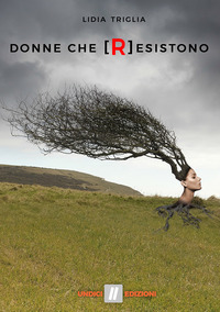 DONNE CHE [R]ESISTONO