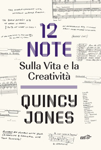 12 NOTE SULLA VITA E LA CREATIVITA\'