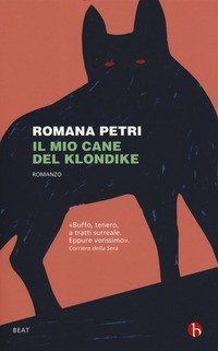 MIO CANE DEL KLONDIKE di PETRI ROMANA