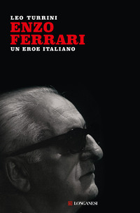 ENZO FERRARI - UN EROE ITALIANO