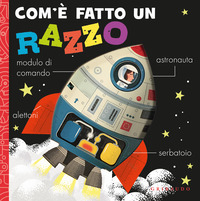 COM\'E\' FATTO UN RAZZO