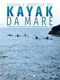 TECNICA E DIDATTICA DEL KAYAK DA MARE