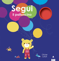 SEGUI IL PALLONCINO