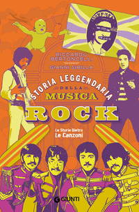 STORIA LEGGENDARIA DELLA MUSICA ROCK