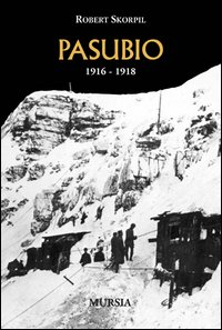 PASUBIO 1916-1918