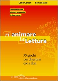 RI-ANIMARE LA LETTURA