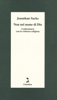 NON NEL NOME DI DIO - CONFRONTARSI CON LA VIOLENZA RELIGIOSA