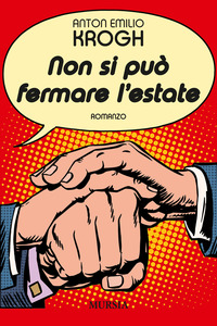 NON SI PUO\' FERMARE L\'ESTATE