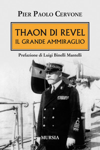 THAON DI REVEL IL GRANDE AMMIRAGLIO