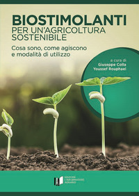 BIOSTIMOLANTI PER UN\'AGRICOLTURA SOSTENIBILE