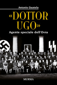 DOTTOR UGO - AGENTE SPECIALE DELL\'OVRA