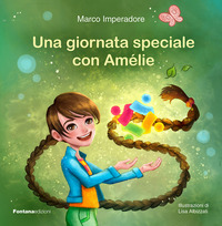 GIORNATA SPECIALE CON AMELIE