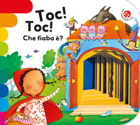 TOC ! TOC ! CHE FIABA E\' ?