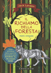 RICHIAMO DELLA FORESTA