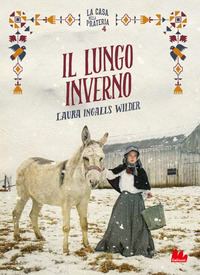 LUNGO INVERNO - LA CASA NELLA PRATERIA