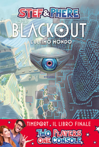 TIMEPORT - BLACKOUT L\'ULTIMO MONDO