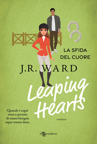 LEAPING HEARTS - LA SFIDA DEL CUORE