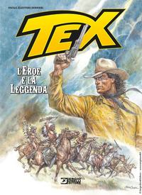 TEX L\'EROE E LA LEGGENDA