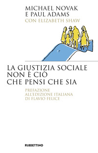 GIUSTIZIA SOCIALE NON E\' CIO\' CHE PENSI CHE SIA