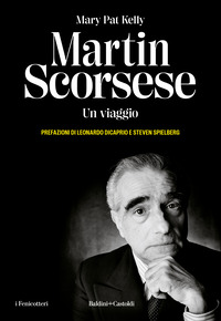 MARTIN SCORSESE - UN VIAGGIO