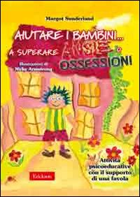 AIUTARE I BAMBINI A SUPERARE ANSIE