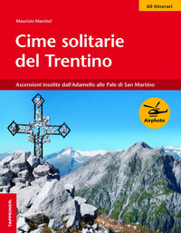 CIME SOLITARIE DEL TRENTINO