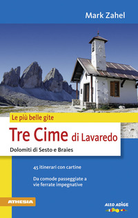 TRE CIME DI LAVAREDO DOLOMITI DI SESTO E BRAIES - LE PIU\' BELLE GITE