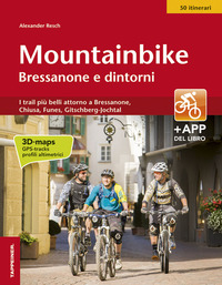 MOUNTAINBIKE - BRESSANONE E DINTORNI