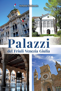 PALAZZI DEL FRIULI VENEZIA GIULIA