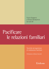 PACIFICARE LE RELAZIONI FAMILIARI