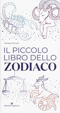 PICCOLO LIBRO DELLO ZODIACO