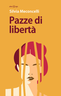 PAZZE DI LIBERTA\'