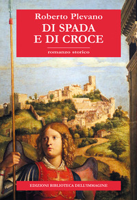 DI SPADA E DI CROCE