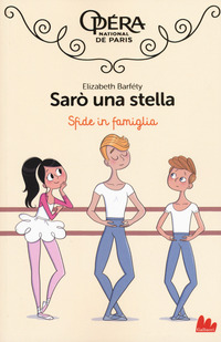 SARO\' UNA STELLA - SFIDE IN FAMIGLIA