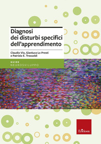 DIAGNOSI DEI DISTURBI SPECIFICI DELL\'APPRENDIMENTO SCOLASTICO