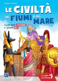 CIVILTA\' DEI FIUMI E DEL MARE di VITTORI NADIA