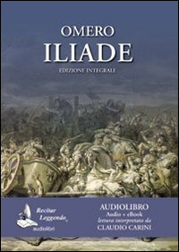 ILIADE - AUDIOLIBRO