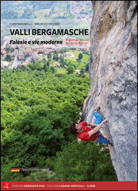 VALLI BERGAMASCHE - FALESIE E VIE MODERNE