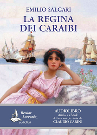 REGINA DEI CARAIBI - AUDIOLIBRO