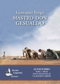 MASTRO DON GESUALDO (AUDIOLIBRO)