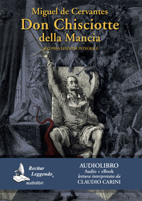 DON CHISCIOTTE DELLA MANCIA - AUDIOLIBRO