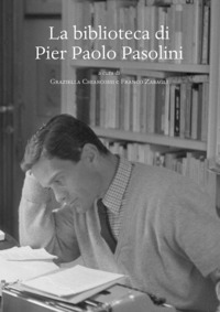 BIBLIOTECA DI PIER PAOLO PASOLINI (LA)