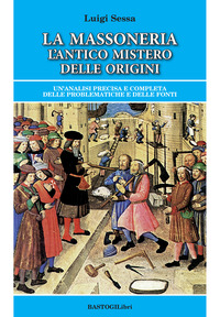 MASSONERIA L\'ANTICO MISTERO DELLE ORIGINI