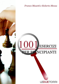 1001 ESERCIZI PER PRINCIPIANTI